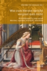 Was zum Herzen spricht vergisst man nicht : 99 Erzahlungen fur jung und alt. Marchen, Legenden, Schicksale, Jahresfeste | Fur die religiose Erziehung Band 3 - eBook