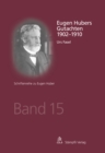 Eugen Hubers Gutachten 1902-1910 - eBook