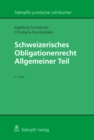 Schweizerisches Obligationenrecht Allgemeiner Teil - eBook