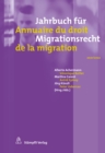 Jahrbuch fur Migrationsrecht 2021/2022 Annuaire du droit de la migration 2021/2022 - eBook