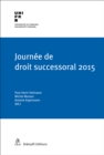 Journee de droit successoral 2015 - eBook