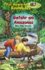 Das magische Baumhaus (Band 6) - Gefahr am Amazonas - eBook