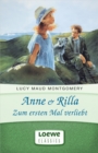Anne & Rilla - Zum ersten Mal verliebt - eBook