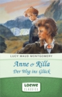 Anne & Rilla - Der Weg ins Gluck - eBook