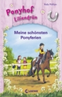 Ponyhof Liliengrun - Meine schonsten Ponyferien - eBook