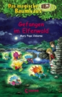 Das magische Baumhaus (Band 41) - Gefangen im Elfenwald : Spannende Abenteuergeschichten fur Kinder ab 8 Jahre - eBook