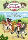 Leo & Lolli (Band 4) - Ein Esel in der Ponyshow - eBook