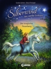 Silberwind, das weie Einhorn (Band 2) - Der magische Feuerberg - eBook