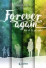 Forever Again (Band 2) - Wie oft du auch gehst : Mitreiende Liebesgeschichte fur Jugendliche ab 14 Jahre - eBook