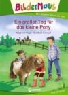 Bildermaus - Ein groer Tag fur das kleine Pony - eBook