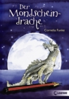 Der Mondscheindrache : Fantastische Erstlesegeschichte von Bestsellerautorin Cornelia Funke - eBook
