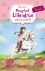 Ponyhof Liliengrun Royal (Band 3) - Clara und Camillo : Fur Madchen ab 7 Jahre - eBook
