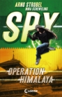 SPY (Band 3) - Operation Himalaya : Agenten-Buch fur Jungen und Madchen ab 12 Jahre - eBook