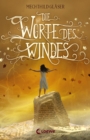 Die Worte des Windes : Fantasy-Roman - eBook