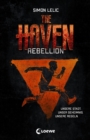 The Haven (Band 2) - Rebellion : Jugendbuch fur Jungen und Madchen ab 12 Jahre - eBook