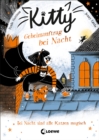 Kitty (Band 2) - Geheimauftrag bei Nacht : Kinderbuch fur Erstleser ab 7 Jahre - eBook