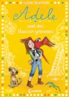 Adele und das Haustiergeheimnis (Band 5) : Kinderbuch zum Vorlesen und Selberlesen - Fur Madchen und Jungen ab 8 Jahren - eBook