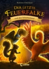 Der letzte Feuerfalke und das Schattenland (Band 5) : Begib dich auf die Reise mit Talon und seinen Freunden - Erstelesebuch fur Kinder ab 7 Jahren - eBook