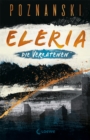 Eleria (Band 1) - Die Verratenen : Dystopischer Thriller der Spiegel Bestseller-Autorin - eBook