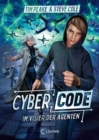 Cyber Code (Band 1) - Im Visier der Agenten : Der Auftakt zur rasanten Actionreihe fur Kinder ab 11 Jahren - eBook