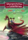 Silbengeschichten zum Lesenlernen - Drachengeschichten : Lesetraining fur die Grundschule - Lesetexte mit farbiger Silbenmarkierung - eBook