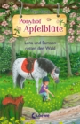 Ponyhof Apfelblute (Band 22) - Lena und Samson retten den Wald : Beliebte Pferdebuchreihe fur Kinder ab 8 Jahren - eBook