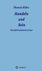 Handeln und Sein : Moralphilosophische Essays - eBook