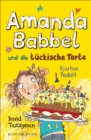 Amanda Babbel und die tuckische Torte - eBook
