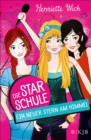 Die Star-Schule: Ein neuer Stern am Himmel - eBook