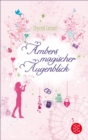 Ambers magischer Augenblick - eBook