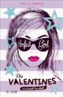 Die Valentines - verdammt beruhmt. Perfect Girl : Band 2 - eBook