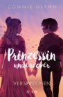Prinzessin undercover - Versprechen : Band 5 - eBook