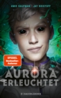 Aurora erleuchtet : Band 3 - eBook