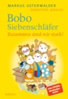 Bobo Siebenschlafer: Zusammen sind wir stark! : Vorlesegeschichten ab 4 Jahren - eBook