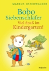 Bobo Siebenschlafer: Viel Spa im Kindergarten! - eBook