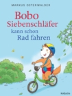 Bobo Siebenschlafer kann schon Rad fahren - eBook