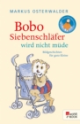 Bobo Siebenschlafer wird nicht mude : Bildgeschichten fur ganz Kleine - eBook