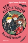Der kleine Vampir: Dein Freund fur immer : Der Abschlussband der Erfolgsserie - fur Kinder ab 8 Jahre - eBook