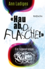 "Hau ab, du Flasche!" - eBook