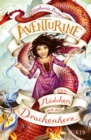 Aventurine - Das Madchen mit dem Drachenherz - eBook