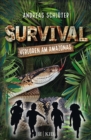 Survival - Verloren am Amazonas : Band 1 - eBook