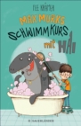 Max Murks - Schwimmkurs mit Hai - eBook