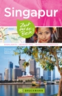 Bruckmann Reisefuhrer Singapur: Zeit fur das Beste - eBook