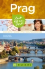 Bruckmanns Reisefuhrer Prag: Zeit fur das Beste : Highlights, Geheimtipps, Wohlfuhladressen - eBook