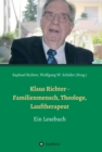 Klaus Richter - Familienmensch, Theologe, Lauftherapeut : Ein Lesebuch - eBook