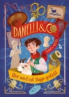 Danelli & Co. - Hier wird mit Magie gestickt : Ein fesselnder Fantasy-Roman fur Kinder ab 10 Jahren uber Familie, Freundschaft Fast Fashion - eBook