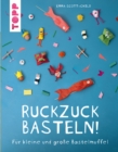 Ruckzuck Basteln! - eBook