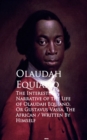 The Interesting Narrative of the Life of Olaustavus Vassa, The African - eBook