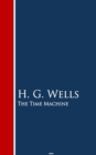 The Time Machine : Bestsellers and famous Books - eBook