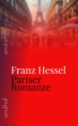 Pariser Romanze : Papiere eines Verschollenen - eBook